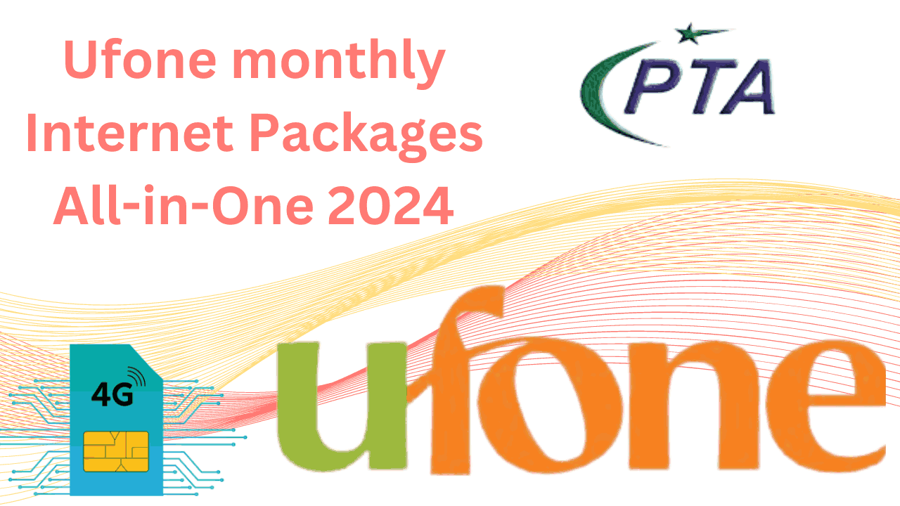 Ufone monthly Internet Packages All-in-One 2024