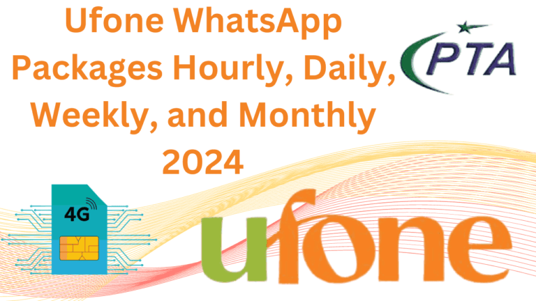 Ufone WhatsApp Packages Hourly, Daily, Weekly, and Monthly 2024