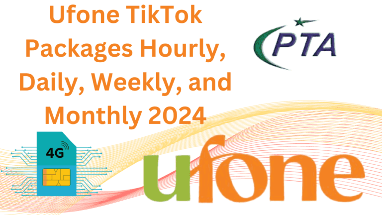 Ufone TikTok Packages Hourly, Daily, Weekly, and Monthly 2024
