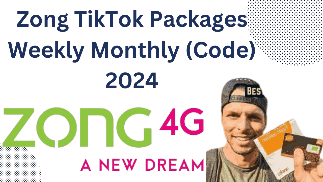 Zong TikTok Packages Weekly Monthly (Code) 2024