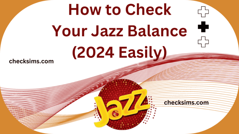 How to Check Your Jazz Balance (2024 Easily)