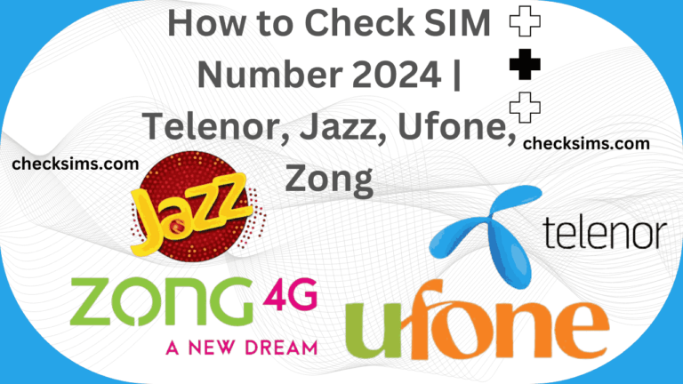 How to Check SIM Number 2024 | Telenor, Jazz, Ufone, Zong