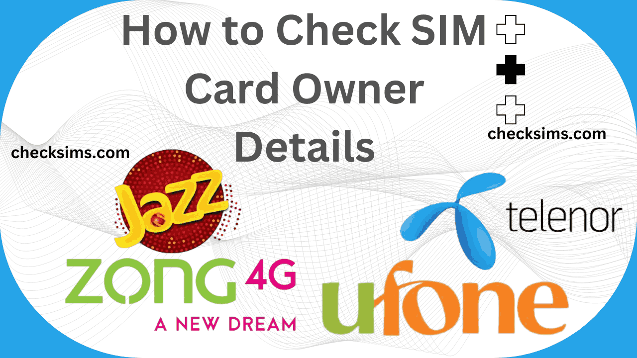 How to Check SIM Card Owner Details
